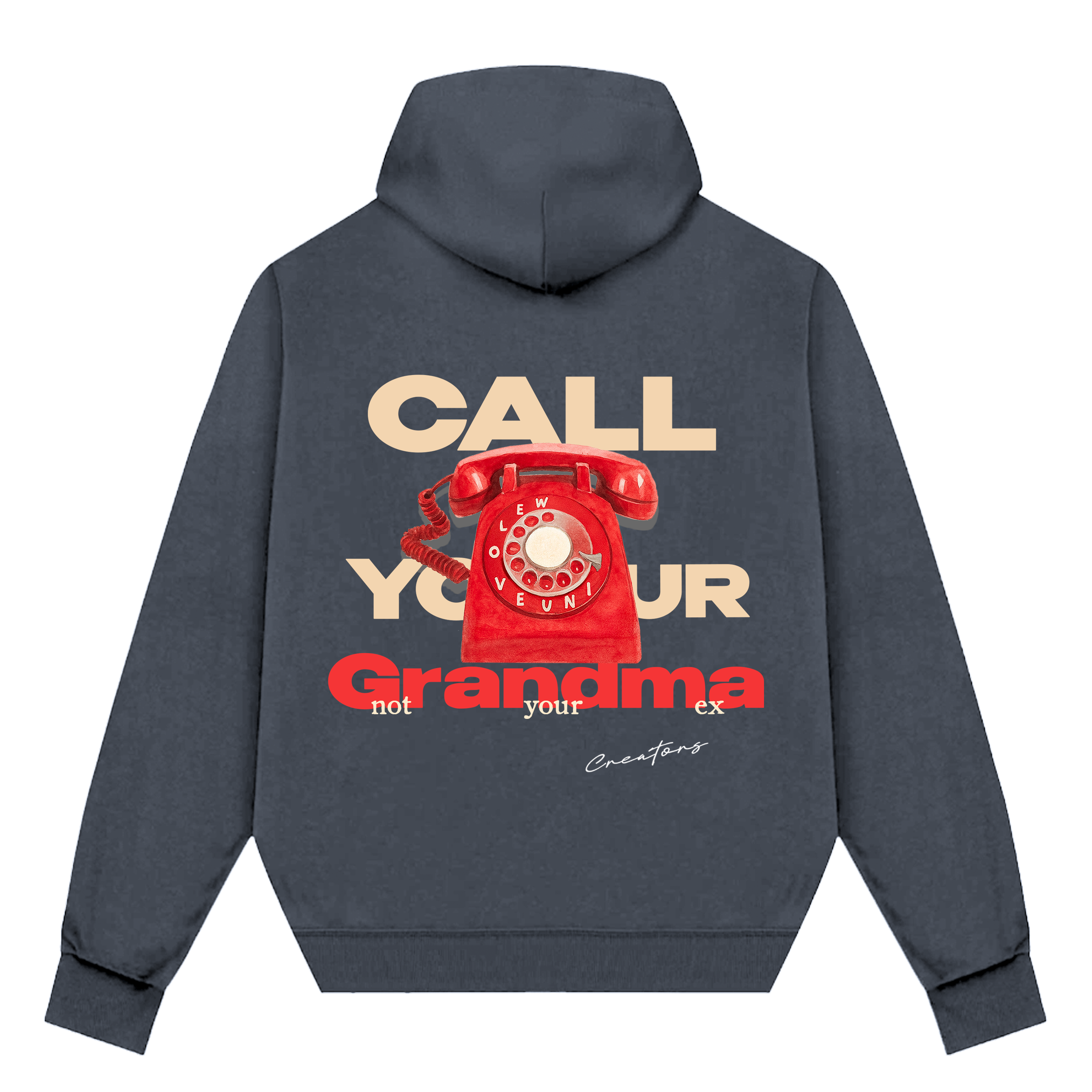 Call Grandma First Hoodie