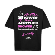 Life Is Too Dirty Club Tee