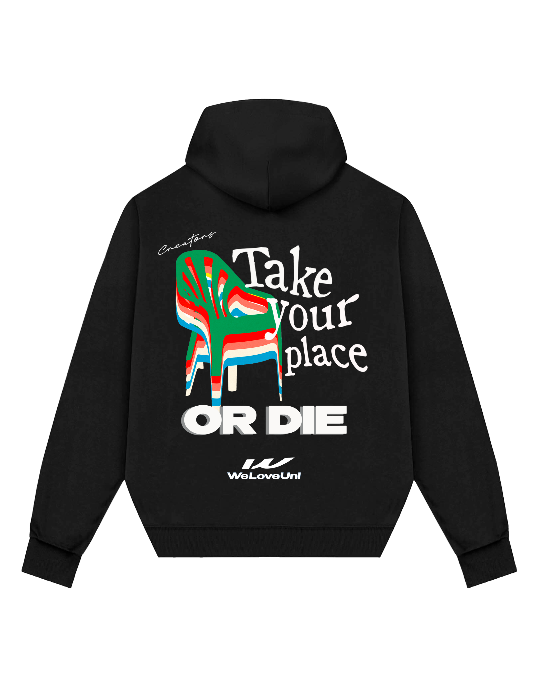 Take Your Place Hoodie