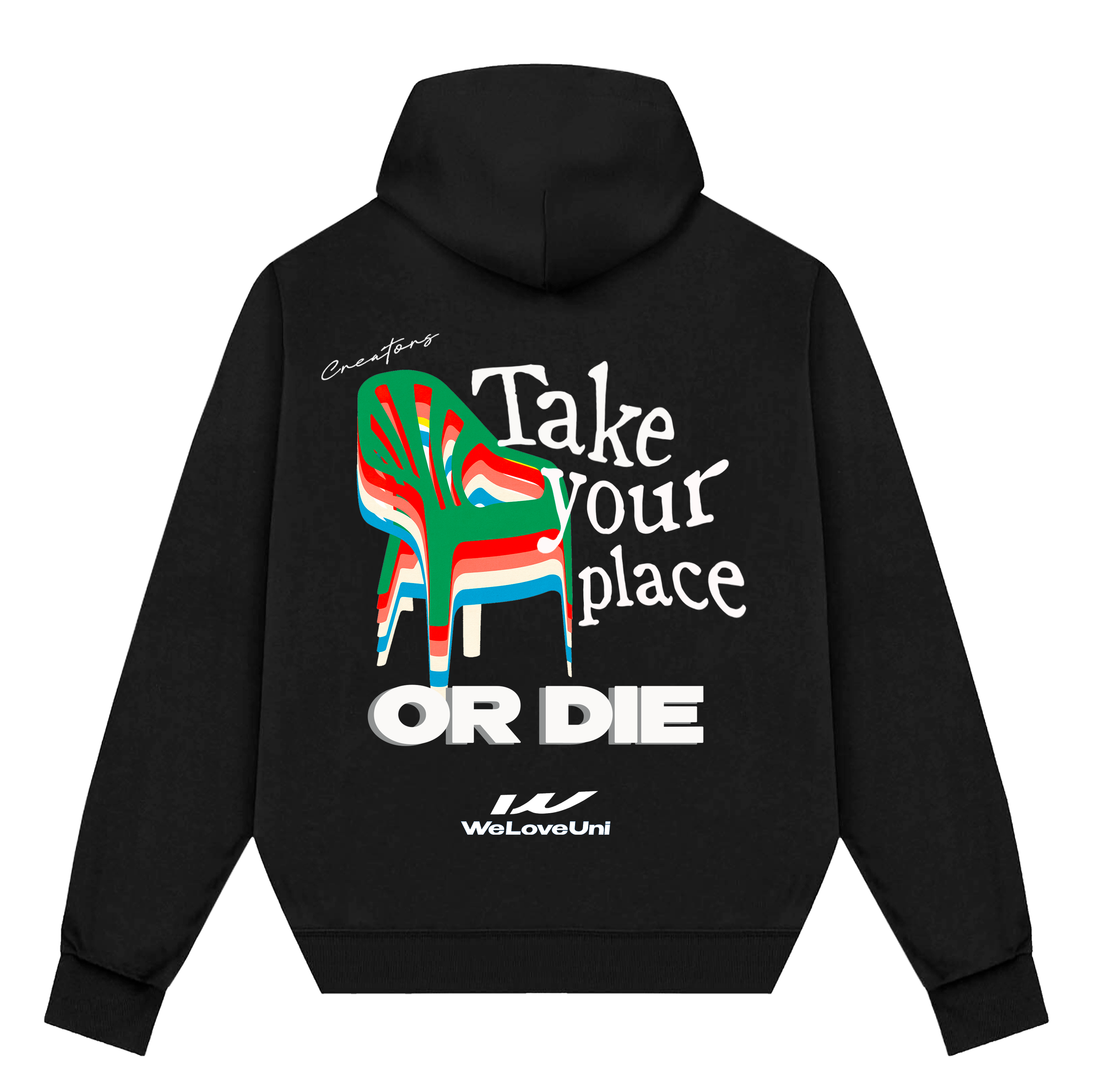 Take Your Place Hoodie