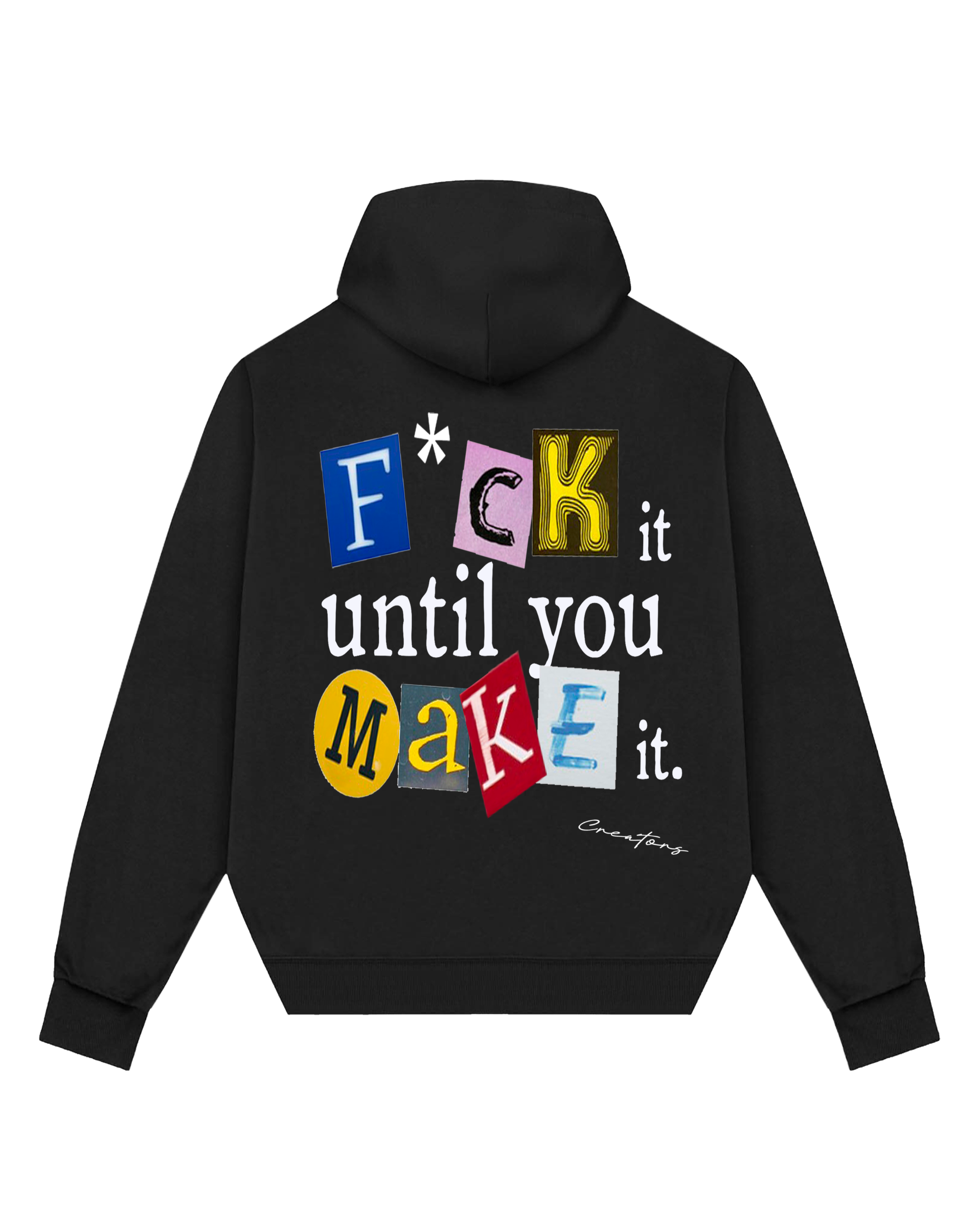Just Make It Real Hoodie