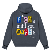 Just Make It Real Hoodie