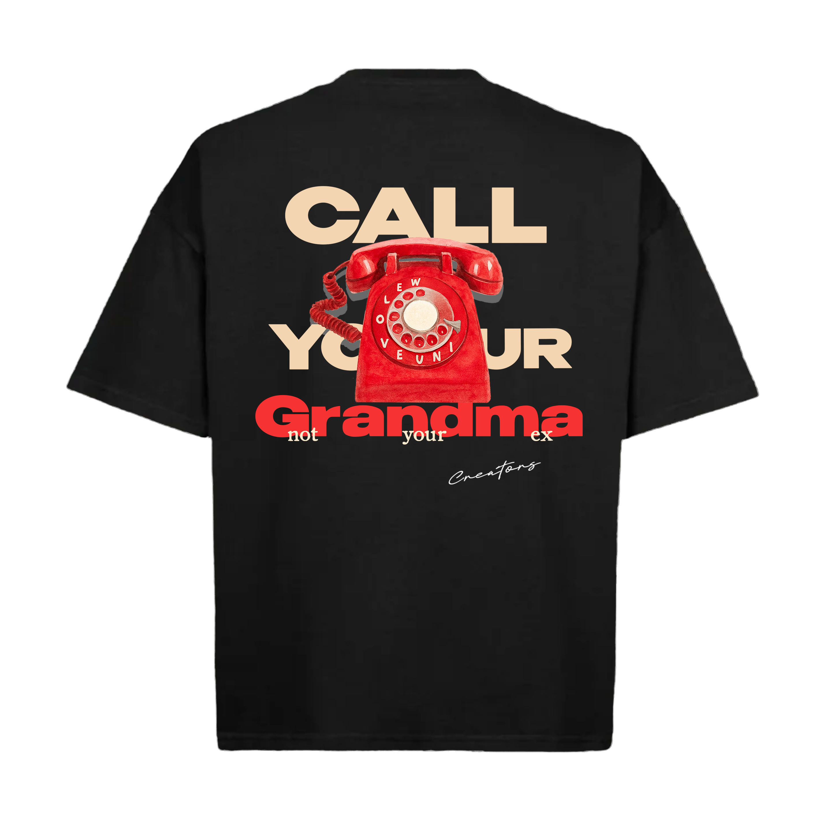 Call Grandma First Tee