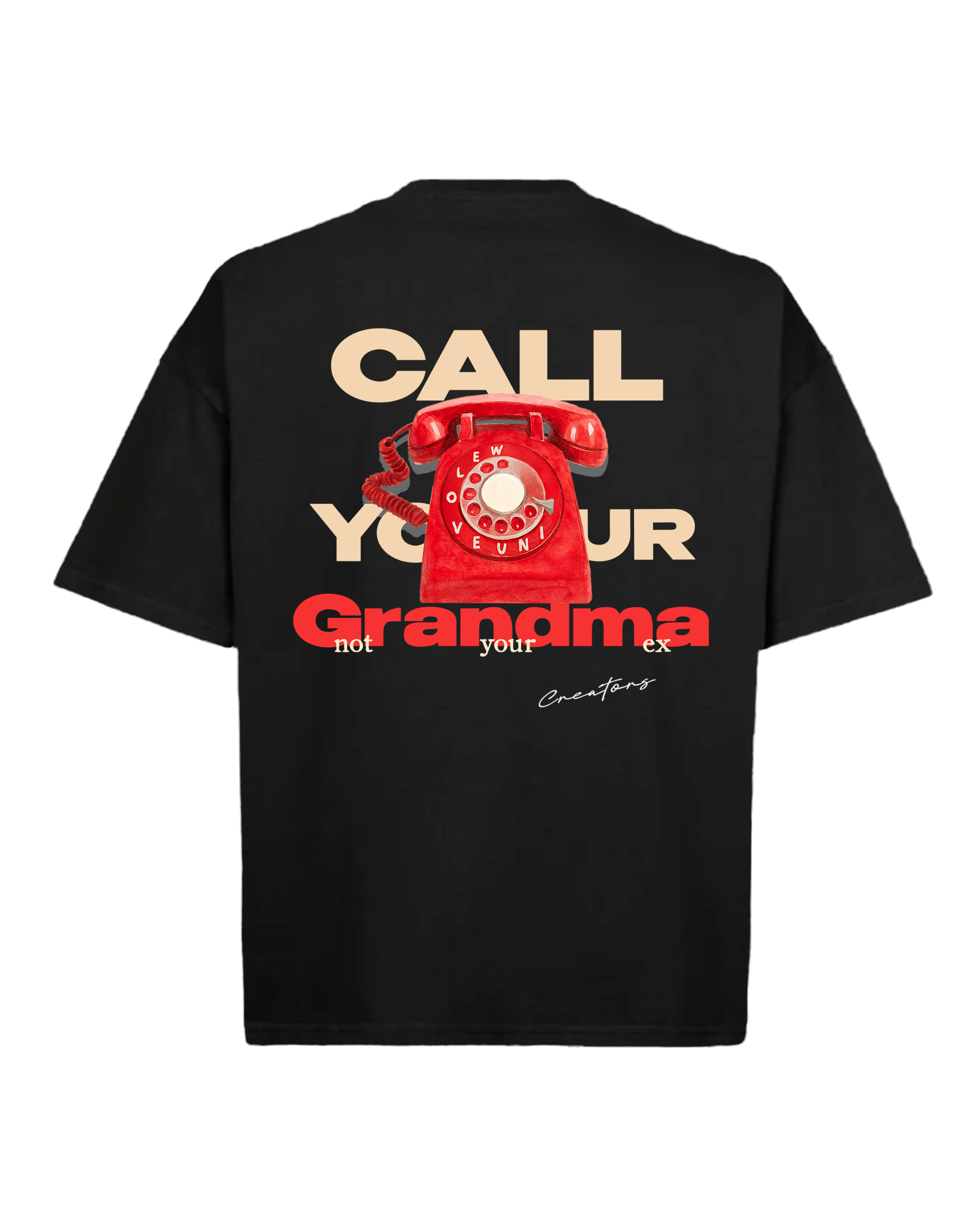 Call Grandma First Tee
