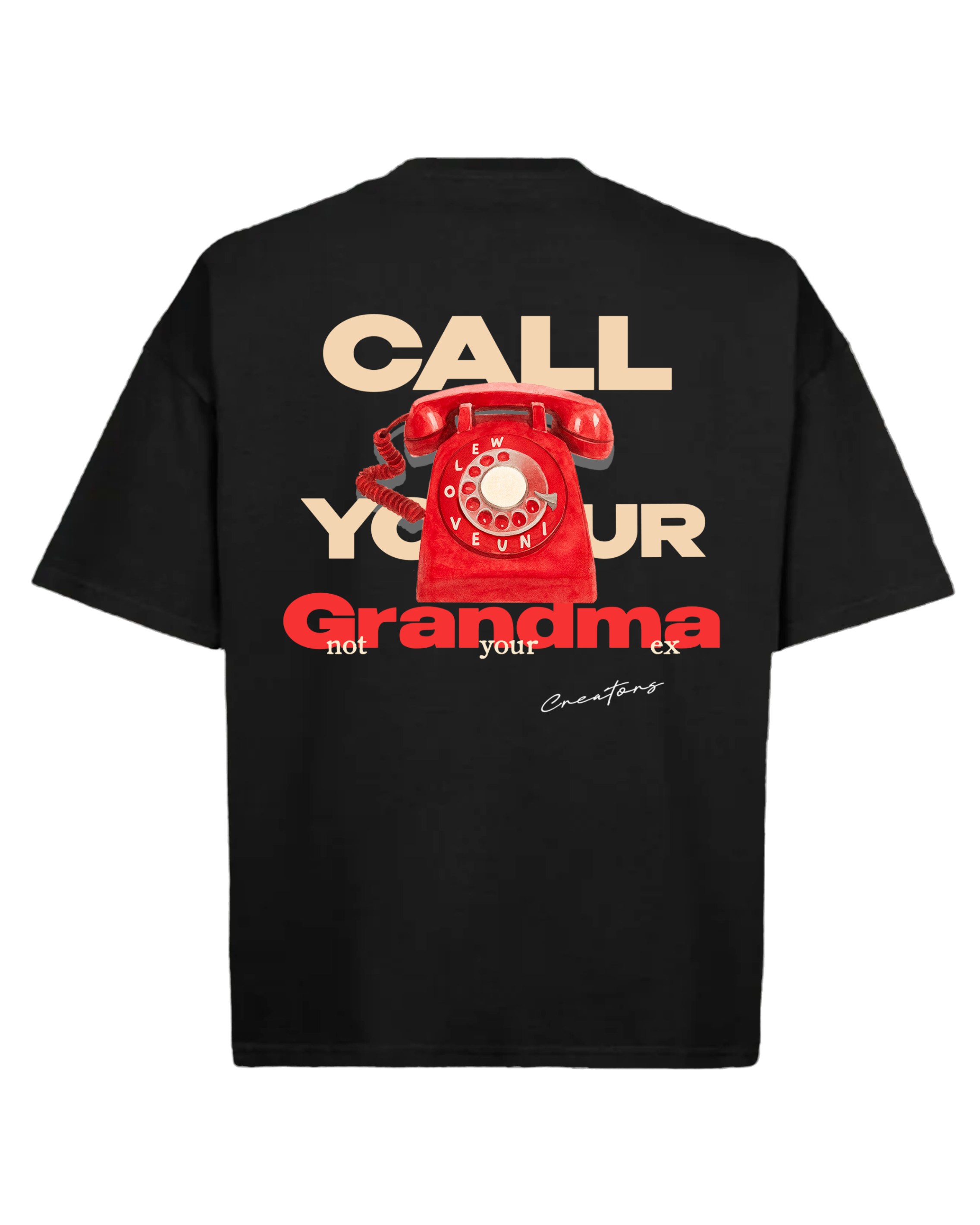 Call Grandma First Tee