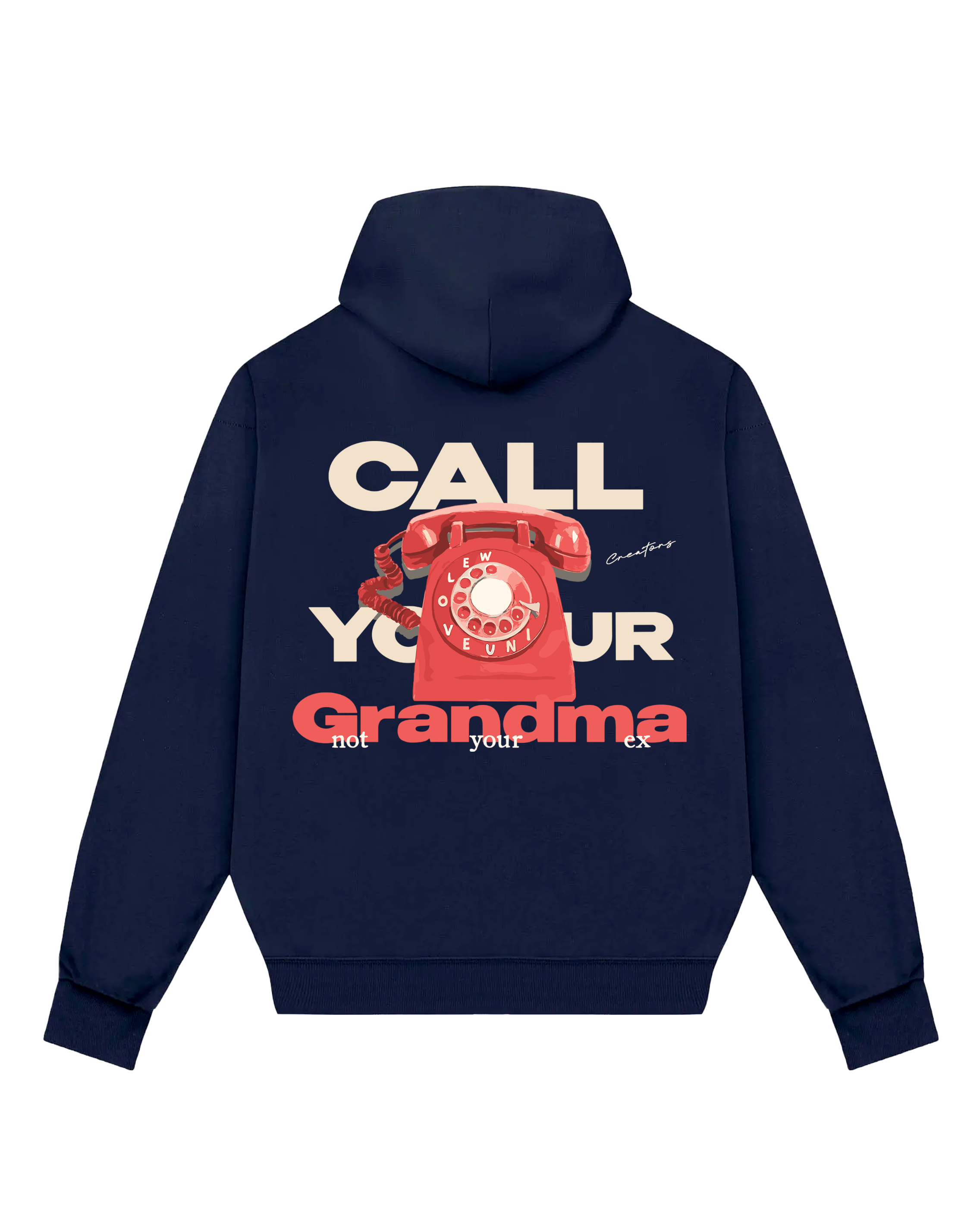 Call Grandma First Hoodie